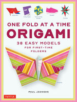 ONE FOLD AT A TIME ORIGAMI