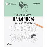 LEARN TO DRAW FACES 5O MODELS