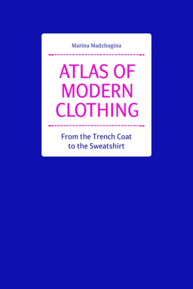 ATLAS OF MODERN CLOTHING