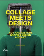 COLLAGE MEETS DESIGN