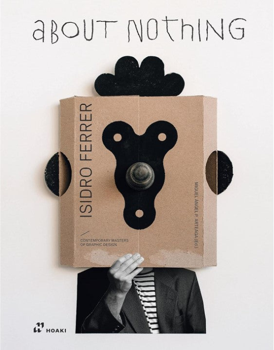 ABOUT NOTHING ISIDIRO FERRER