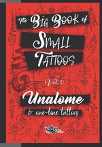 THE BIG BOOK OF SMALL TATTOOS - VOL.0