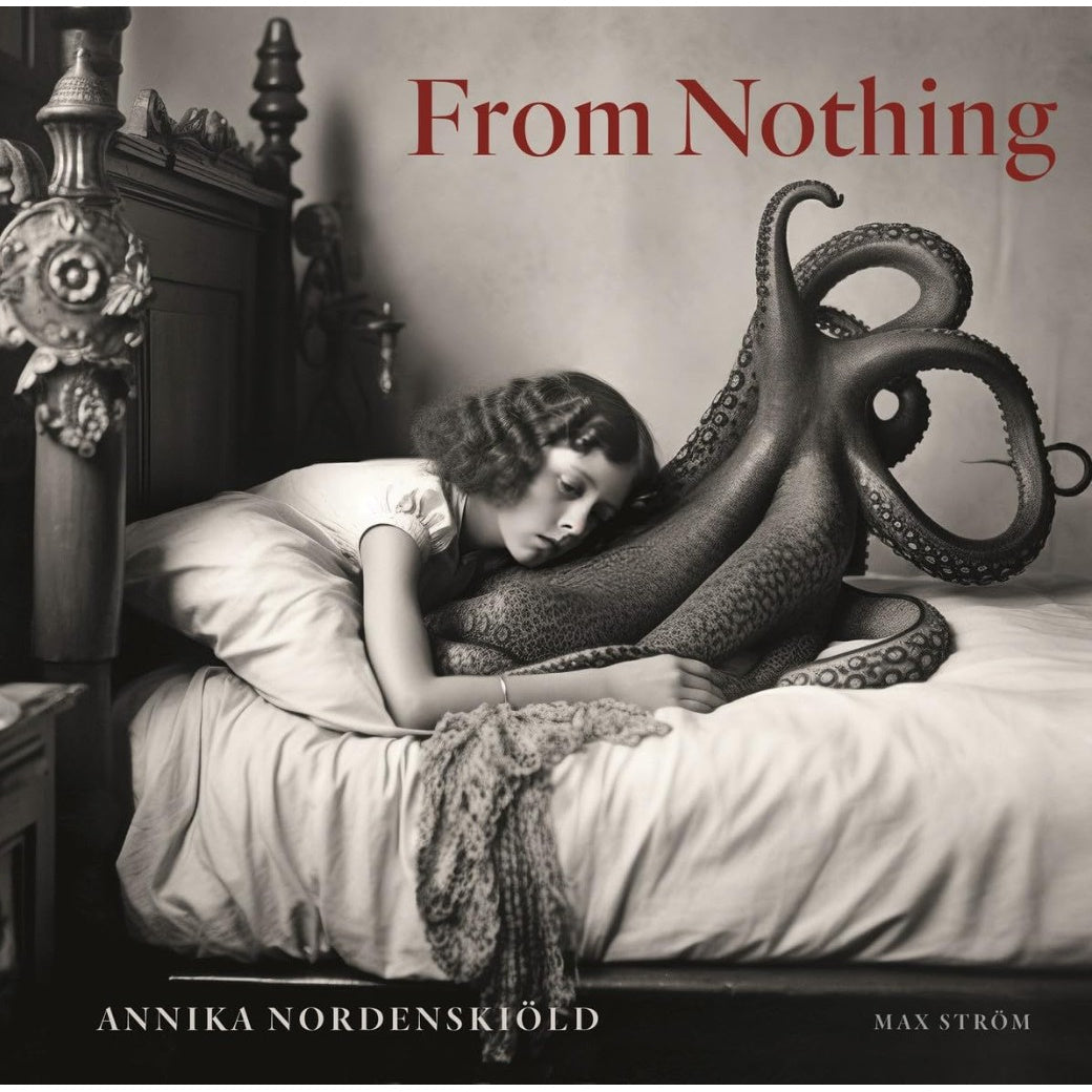 ANNIKA NORDENSKIOLD FROM NOTHING PROMPTOGRAPHY