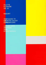 PALETTE PLAYBOOK: RADIANT