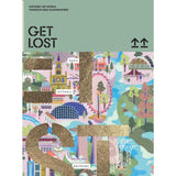 GET LOST EXPLORE THE WORLD IN MAP ILLUSTRATION