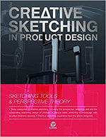CREATIVE SKETCHING IN PRODUCT DESIGN