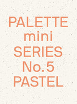 PALETTE MINI SERIES #5 PASTEL