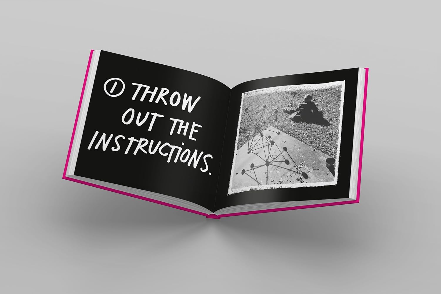 DON'T CALL IT ART: 10 WAYS TO CREATE LIKE A KID AGAIN