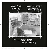 DON'T CALL IT ART: 10 WAYS TO CREATE LIKE A KID AGAIN