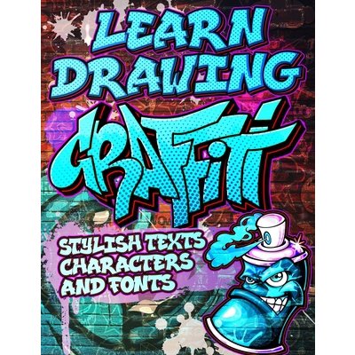 LEARN DRAWING GRAFFITI
