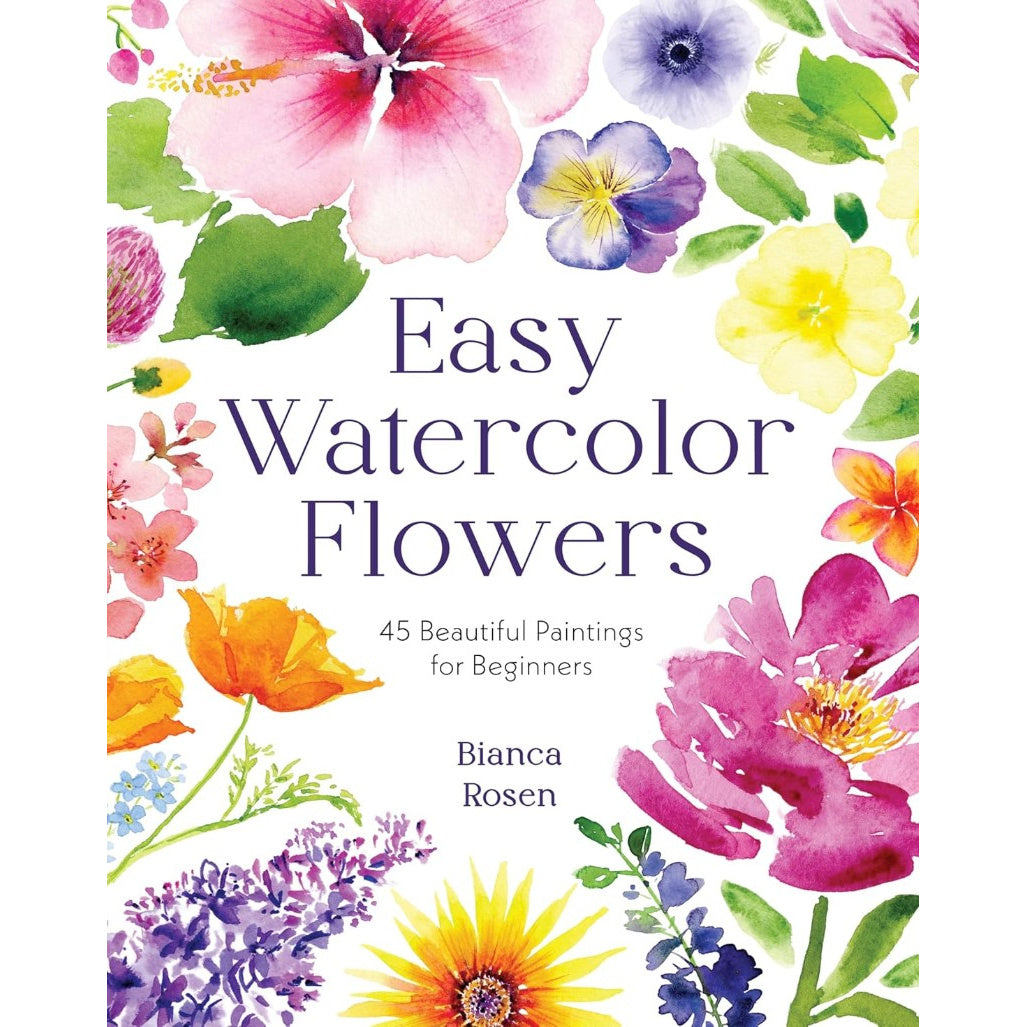 EASY WATERCOLOUR FLOWERS 45 PAINTINGS  BEGINNERS
