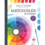WATERCOLOUR ALCHEMY MIXING BEAUTIFUL COLOURS