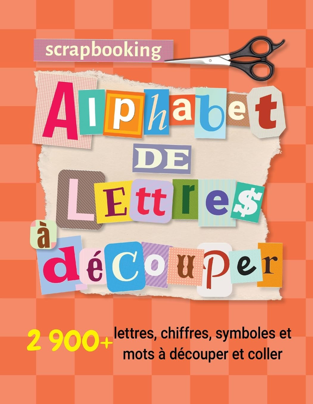 SCRAPBOOKING ALPHABET DE LETTRES DECOUPEES