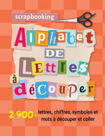 SCRAPBOOKING ALPHABET DE LETTRES DECOUPEES